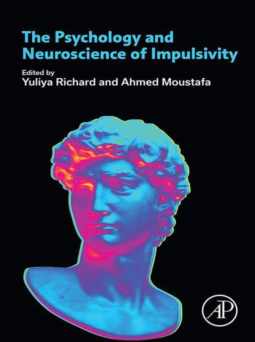 The Psychology And Neuroscience Of Impulsivity (EPUB)