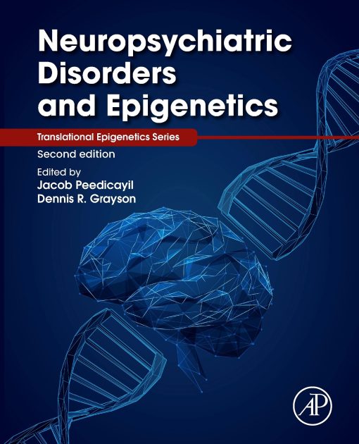 Neuropsychiatric Disorders And Epigenetics, 2nd Edition (EPUB)