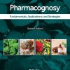 Pharmacognosy: Fundamentals, Applications, And Strategies, 2nd Edition (EPUB)