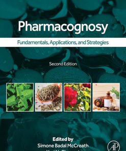 Pharmacognosy: Fundamentals, Applications, And Strategies, 2nd Edition (EPUB)