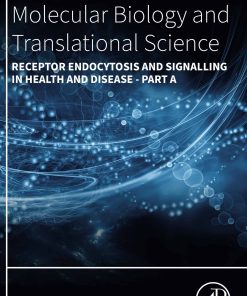 Receptor Endocytosis And Signalling In Health And Disease – Part A, Volume 194 (EPUB)