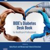 BIDE’s Diabetes Desk Book: For Healthcare Professionals (PDF)