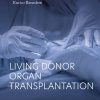 Living Donor Organ Transplantation, 2nd Edition (EPUB)