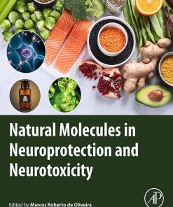 Natural Molecules In Neuroprotection And Neurotoxicity (EPUB)