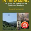 Biosecurity In The Making: The Threats, The Aspects And The Challenge Of Readiness (EPUB)