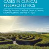 Challenging Cases In Clinical Research Ethics (PDF)