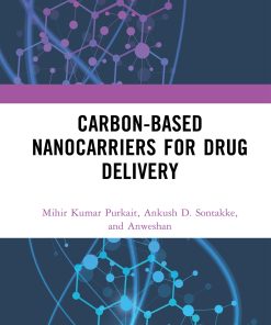 Carbon-Based Nanocarriers For Drug Delivery (EPUB)