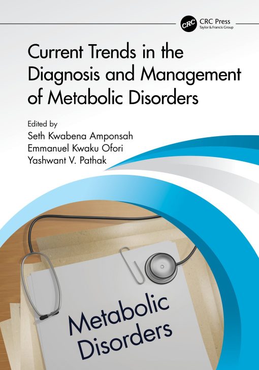 Current Trends In The Diagnosis And Management Of Metabolic Disorders (EPUB)