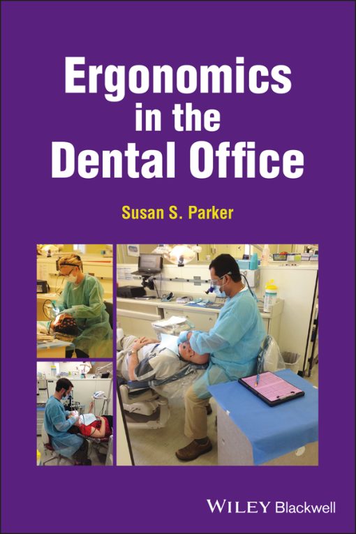 Ergonomics In The Dental Office (EPUB)