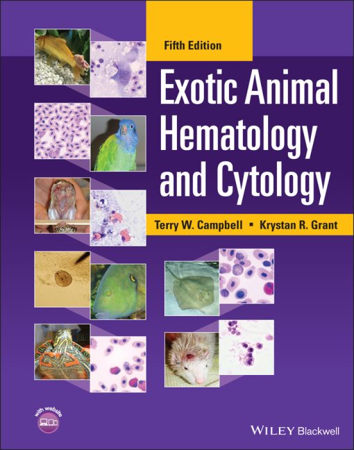 Exotic Animal Hematology And Cytology, 5th Edition (EPUB)