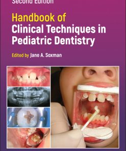 Handbook Of Clinical Techniques In Pediatric Dentistry, 2nd Edition (EPUB)