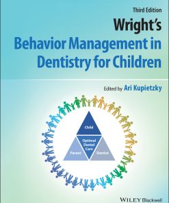 Wright’s Behavior Management In Dentistry For Children, 3rd Edition (EPUB)