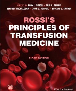 Rossi’s Principles Of Transfusion Medicine, 6th Edition (EPUB)