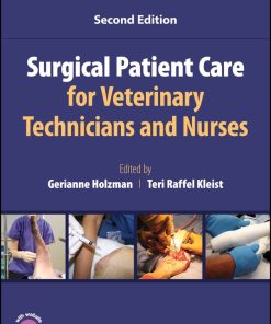 Surgical Patient Care For Veterinary Technicians And Nurses, 2nd Edition (EPUB)