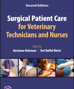 Surgical Patient Care For Veterinary Technicians And Nurses, 2nd Edition (PDF)