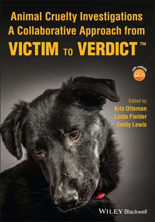 Animal Cruelty Investigations: A Collaborative Approach From Victim To Verdict (EPUB)