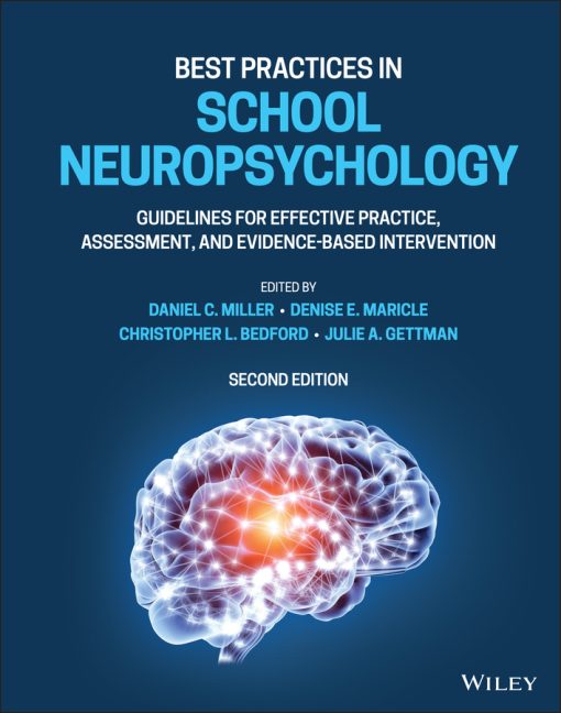 Best Practices In School Neuropsychology: Guidelines For Effective Practice, Assessment, And Evidence-Based Intervention, 2nd Edition (EPUB)