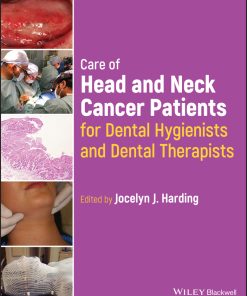 Care Of Head And Neck Cancer Patients For Dental Hygienists And Dental Therapists (EPUB)