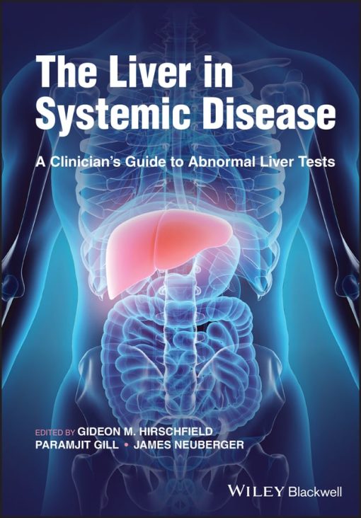 The Liver In Systemic Disease: A Clinician’s Guide To Abnormal Liver Tests (EPUB)