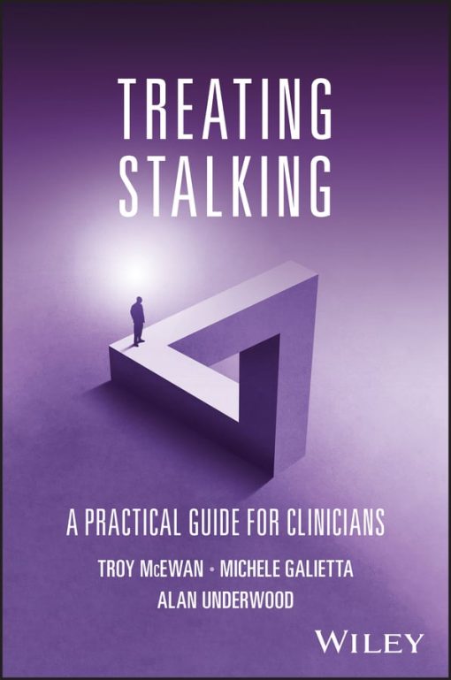 Treating Stalking: A Practical Guide For Clinicians (EPUB)