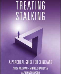 Treating Stalking: A Practical Guide For Clinicians (PDF)