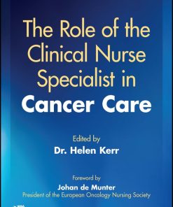 The Role Of The Clinical Nurse Specialist In Cancer Care (EPUB)