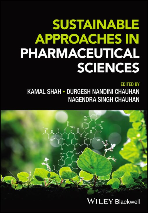 Sustainable Approaches In Pharmaceutical Sciences (PDF)