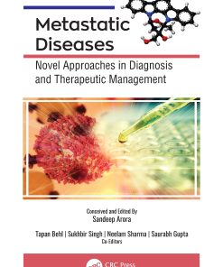 Metastatic Diseases: Novel Approaches In Diagnosis And Therapeutic Management (EPUB)