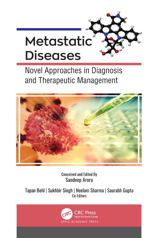 Metastatic Diseases: Novel Approaches In Diagnosis And Therapeutic Management (EPUB)