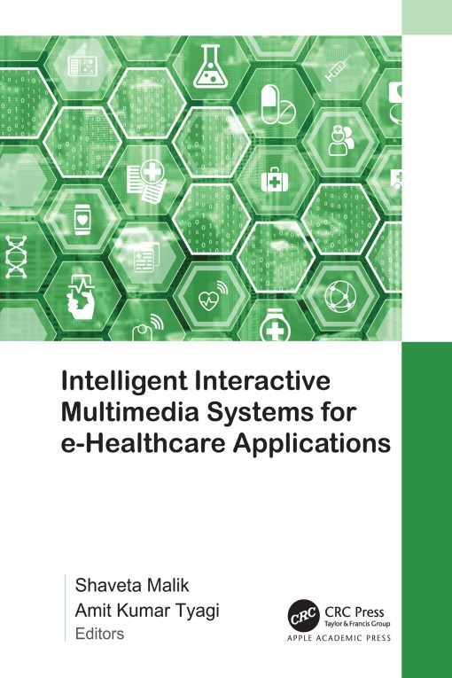 Intelligent Interactive Multimedia Systems For E-Healthcare Applications (PDF)