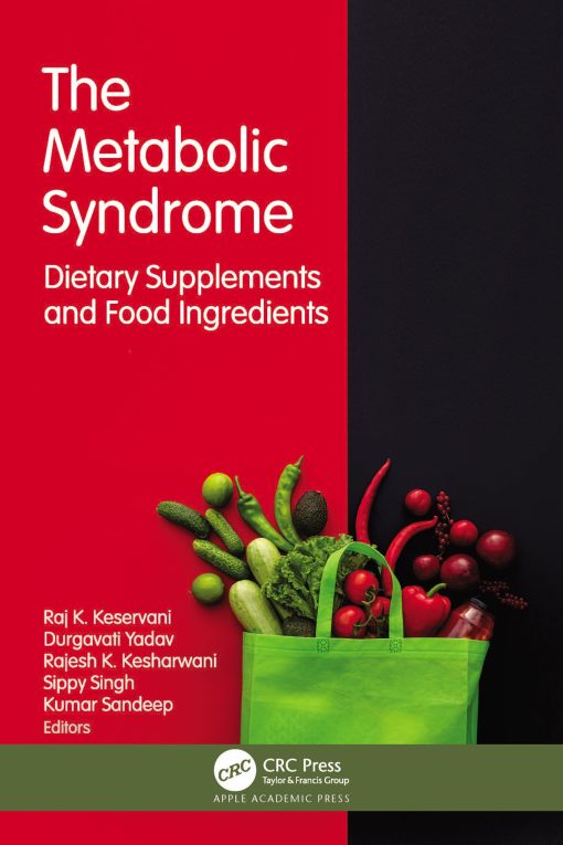 The Metabolic Syndrome: Dietary Supplements And Food Ingredients (EPUB)