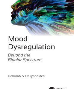 Mood Dysregulation: Beyond The Bipolar Spectrum (PDF)