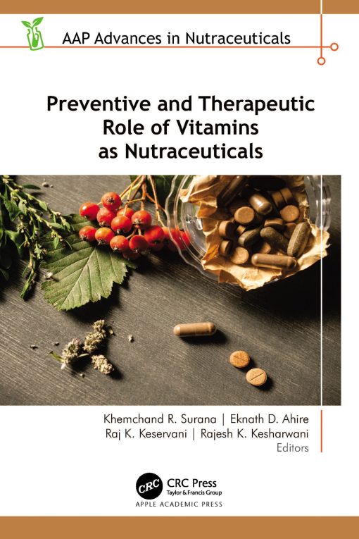 Preventive And Therapeutic Role Of Vitamins As Nutraceuticals (PDF)