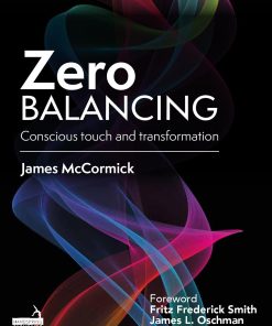 Zero Balancing: Conscious Touch And Transformation (EPUB)