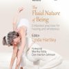 The Fluid Nature Of Being: Embodied Practices For Healing And Wholeness (EPUB)