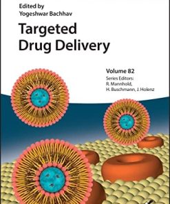 Targeted Drug Delivery, Volume 82 (EPUB)