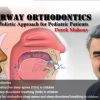 OHI-S Airway Orthodontics, Holistic Approach for Pediatric Patients – Derek Mahony