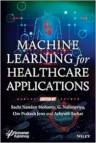 Machine Learning For Healthcare Applications (EPUB)