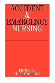 Accident And Emergency Nursing (PDF)