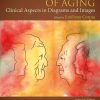 Endocrinology Of Aging: Clinical Aspects In Diagrams And Images (PDF)