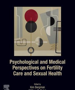 Psychological And Medical Perspectives On Fertility Care And Sexual Health (EPUB)