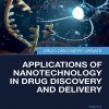 Applications Of Nanotechnology In Drug Discovery And Delivery (EPUB)