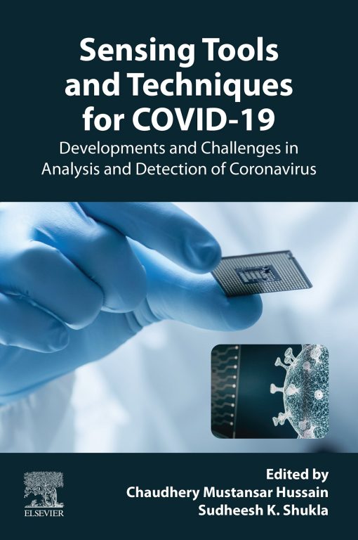 Sensing Tools And Techniques For COVID-19: Developments And Challenges In Analysis And Detection Of Coronavirus (EPUB)