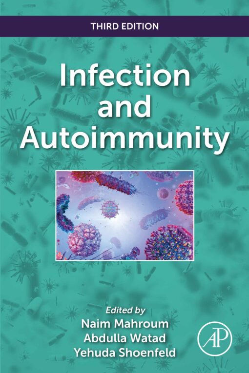 Infection And Autoimmunity, 3rd Edition (PDF)