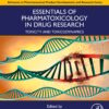 Essentials Of Pharmatoxicology In Drug Research, Volume 1: Toxicity And Toxicodynamics (PDF)