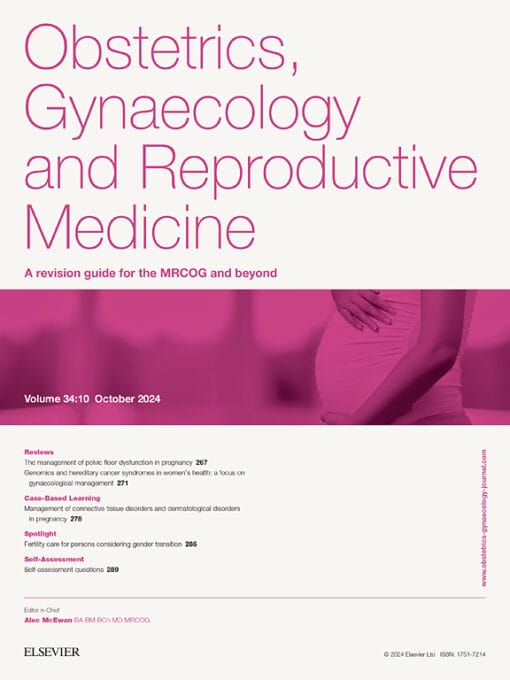 Obstetrics, Gynaecology & Reproductive Medicine PDF