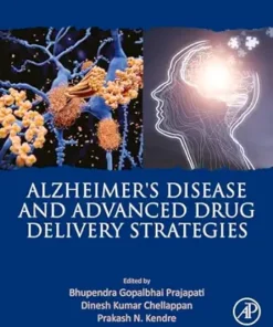 Alzheimer’s Disease And Advanced Drug Delivery Strategies (EPUB)