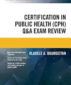 Certification In Public Health (CPH) Q&A Exam Review (EPUB)