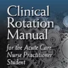 Clinical Rotation Manual For The Acute Care Nurse Practitioner Student (EPUB)