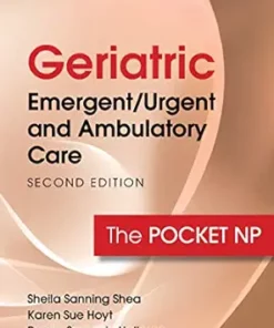 Geriatric Emergent/Urgent And Ambulatory Care: The Pocket NP, 2nd Edition (EPUB)